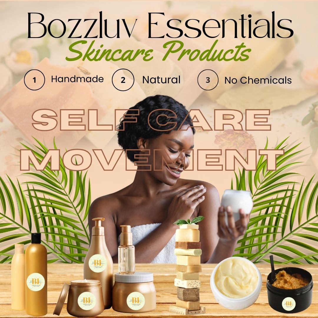 All skin care products by BozzLuv Essentials: Handmade Skin Care products, made with all natural ingredients, no harsh chemicals added