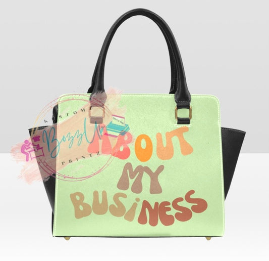 About My Business Handbag - BozzUp Kustomz