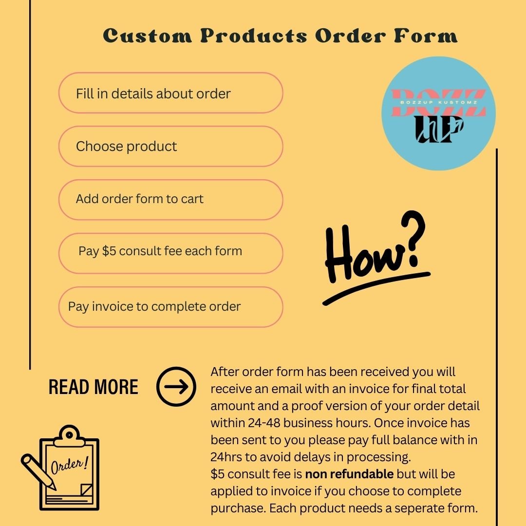 Custom Product Order Form - BozzUp Kustomz